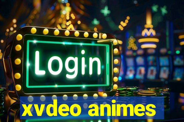 xvdeo animes